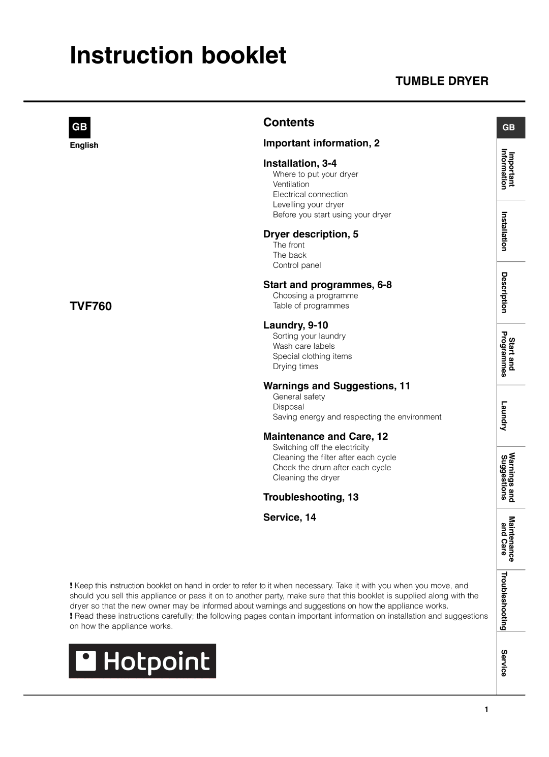 Hotpoint TVF760 manual Instruction booklet, Tumble Dryer 