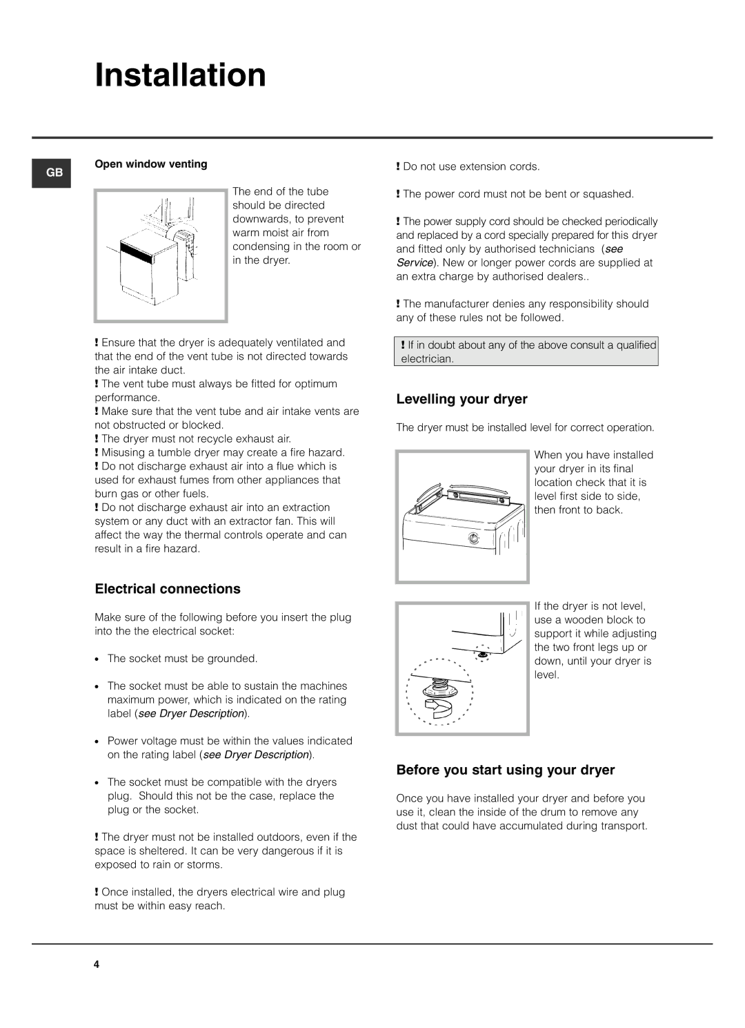 Hotpoint TVF760 manual Electrical connections, Levelling your dryer, Before you start using your dryer, Open window venting 