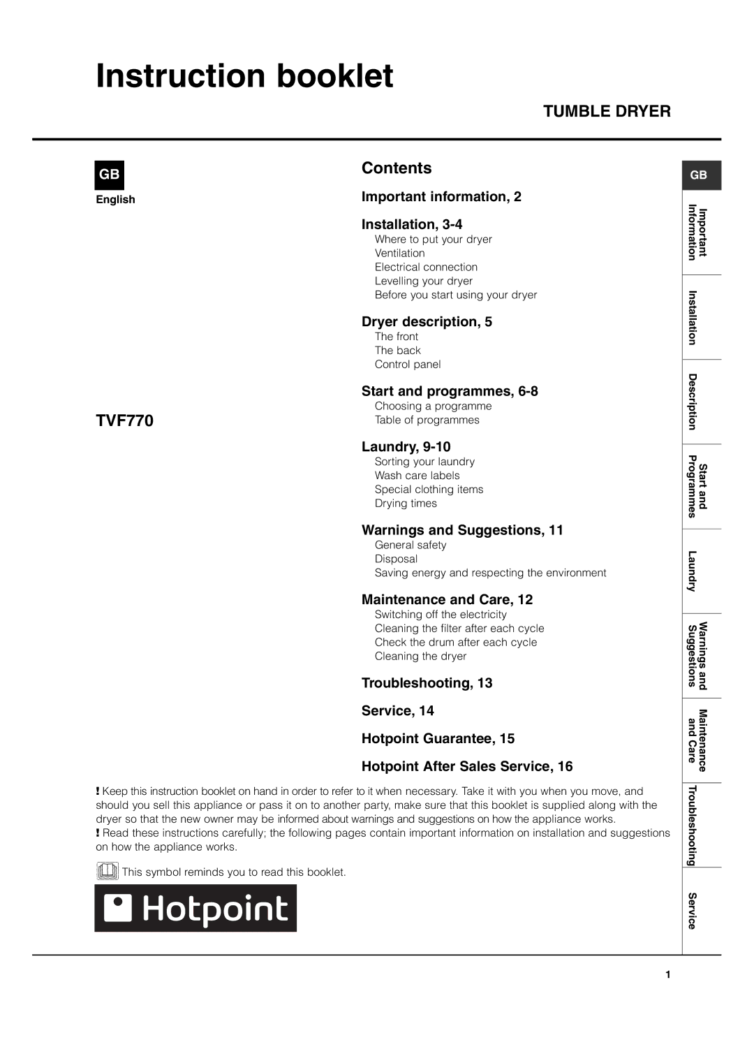 Hotpoint TVF770 manual Instruction booklet, Tumble Dryer 