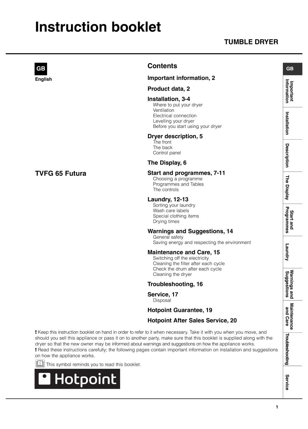 Hotpoint TVFG 65 manual Instruction booklet, Tumble Dryer 