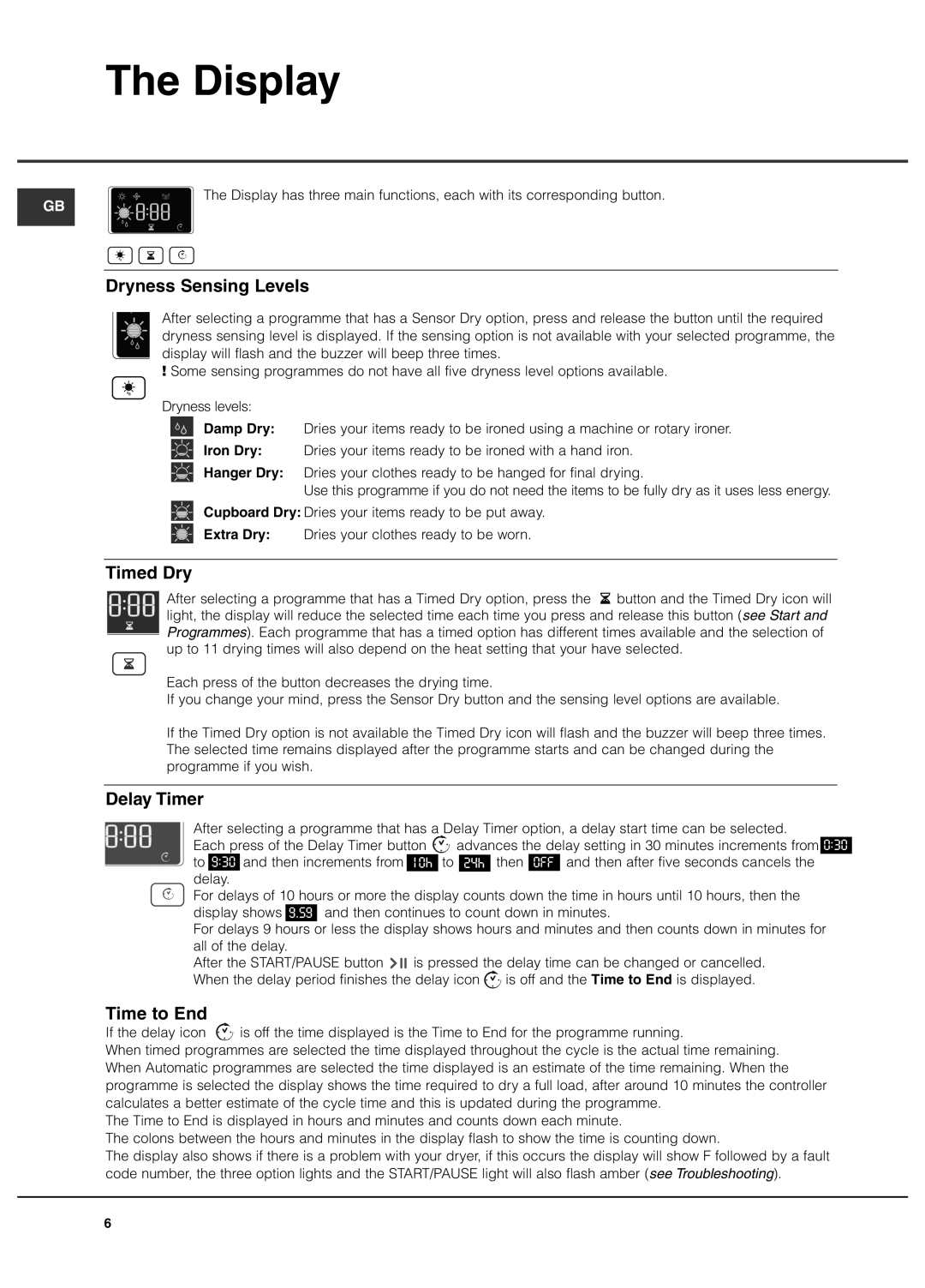 Hotpoint TVFG 65 manual Display, Dryness Sensing Levels, Timed Dry, Delay Timer, Time to End 