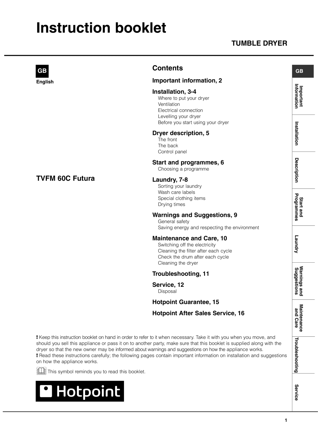 Hotpoint TVFM60C FUTURA manual Instruction booklet, Tumble Dryer 