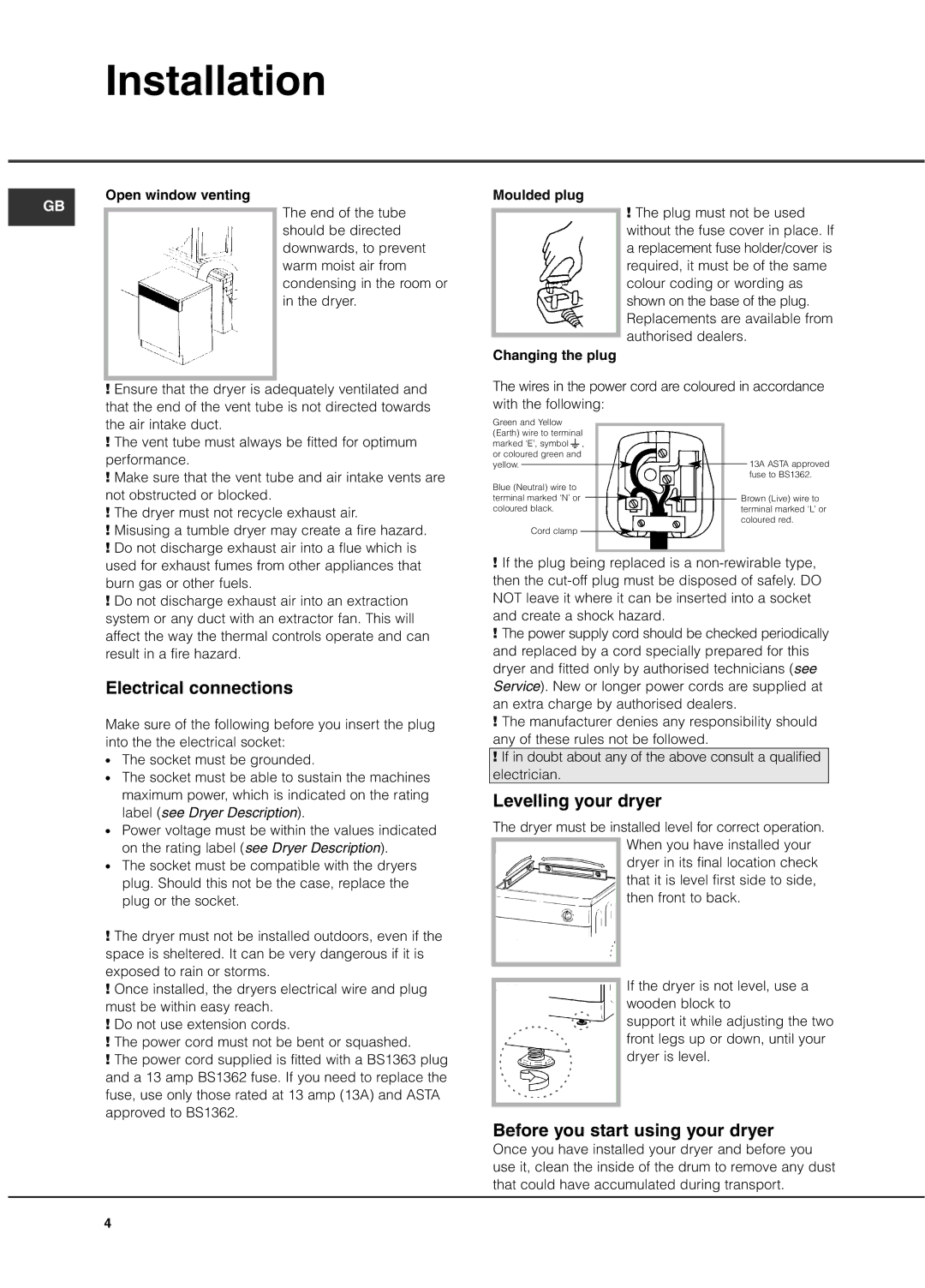 Hotpoint TVFM60C FUTURA manual Electrical connections, Levelling your dryer, Before you start using your dryer 