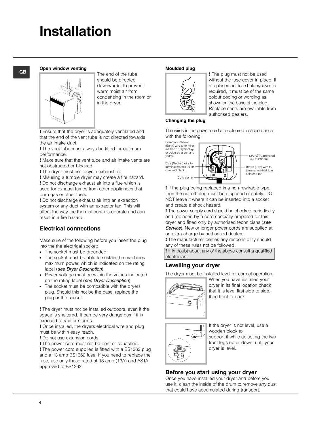 Hotpoint TVM560, TVM562 manual Electrical connections, Levelling your dryer, Before you start using your dryer 