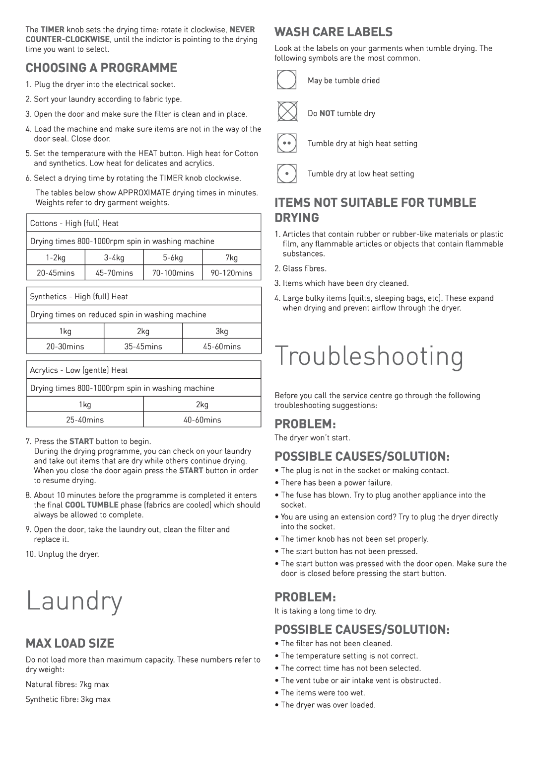 Hotpoint TVEM 70, TVYM 650 manual Laundry, Troubleshooting, Choosing A Programme, Max Load Size, Wash Care Labels, Problem 