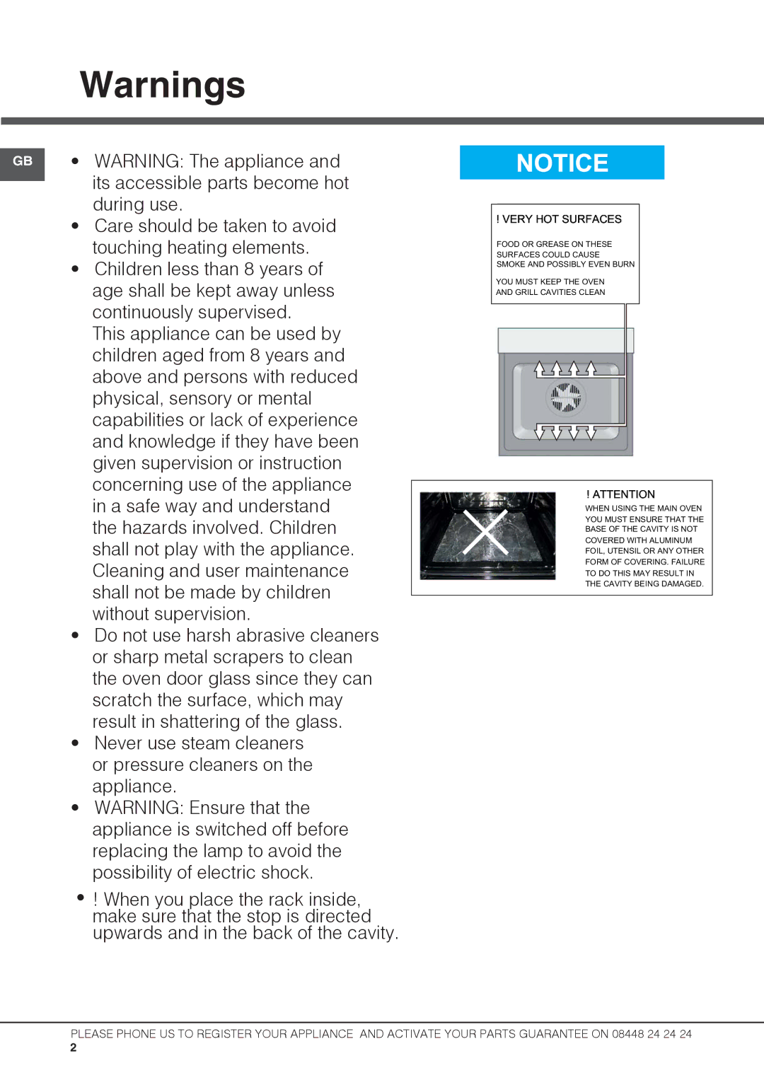 Hotpoint UBS 537 CX S manual Its accessible parts become hot 