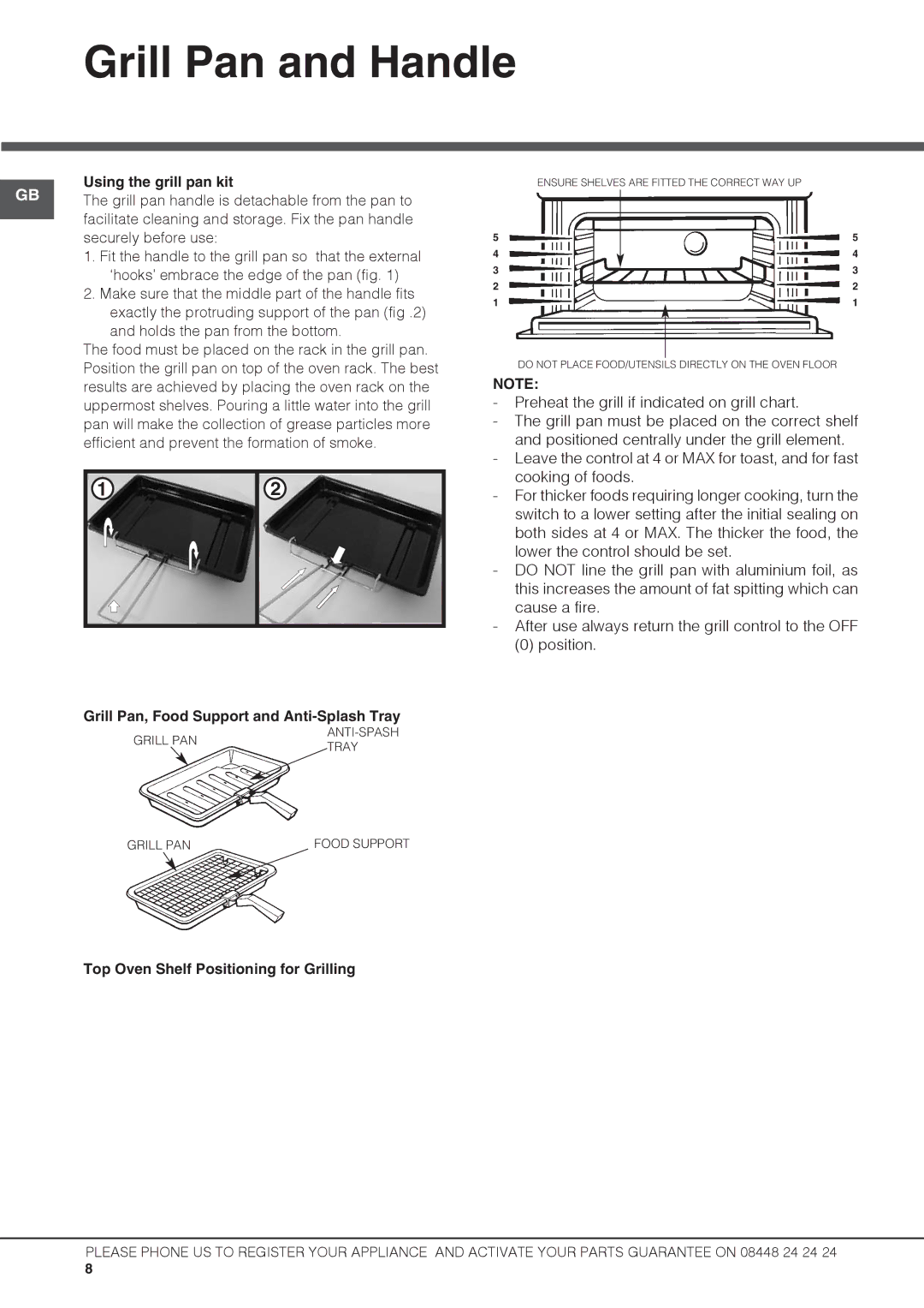 Hotpoint UBS 537 CX S manual Grill Pan and Handle, Using the grill pan kit, Grill Pan, Food Support and Anti-Splash Tray 