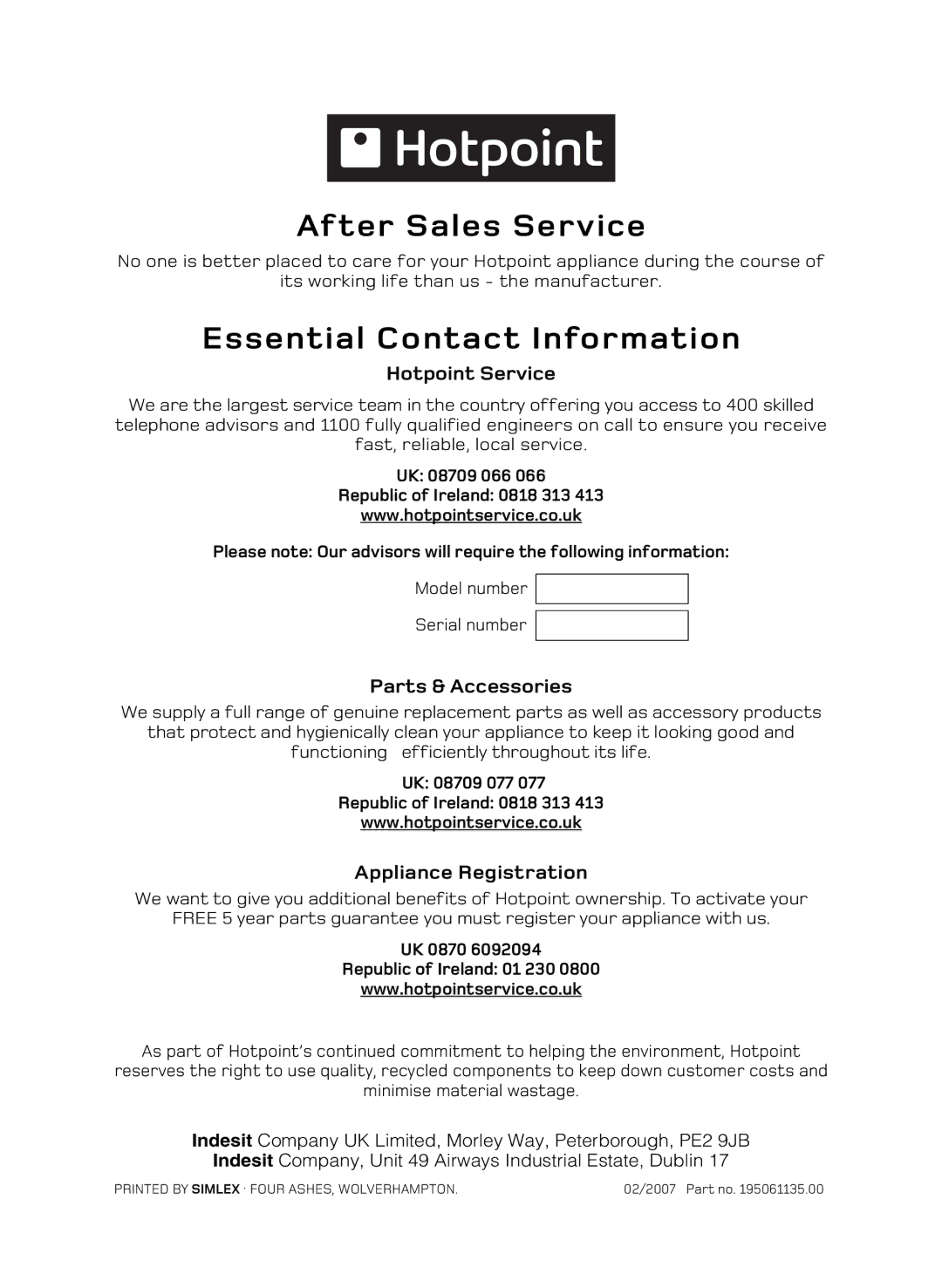 Hotpoint UE89X1 UQ89I manual After Sales Service, Essential Contact Information, UK 08709 077 Republic of Ireland 0818 313 