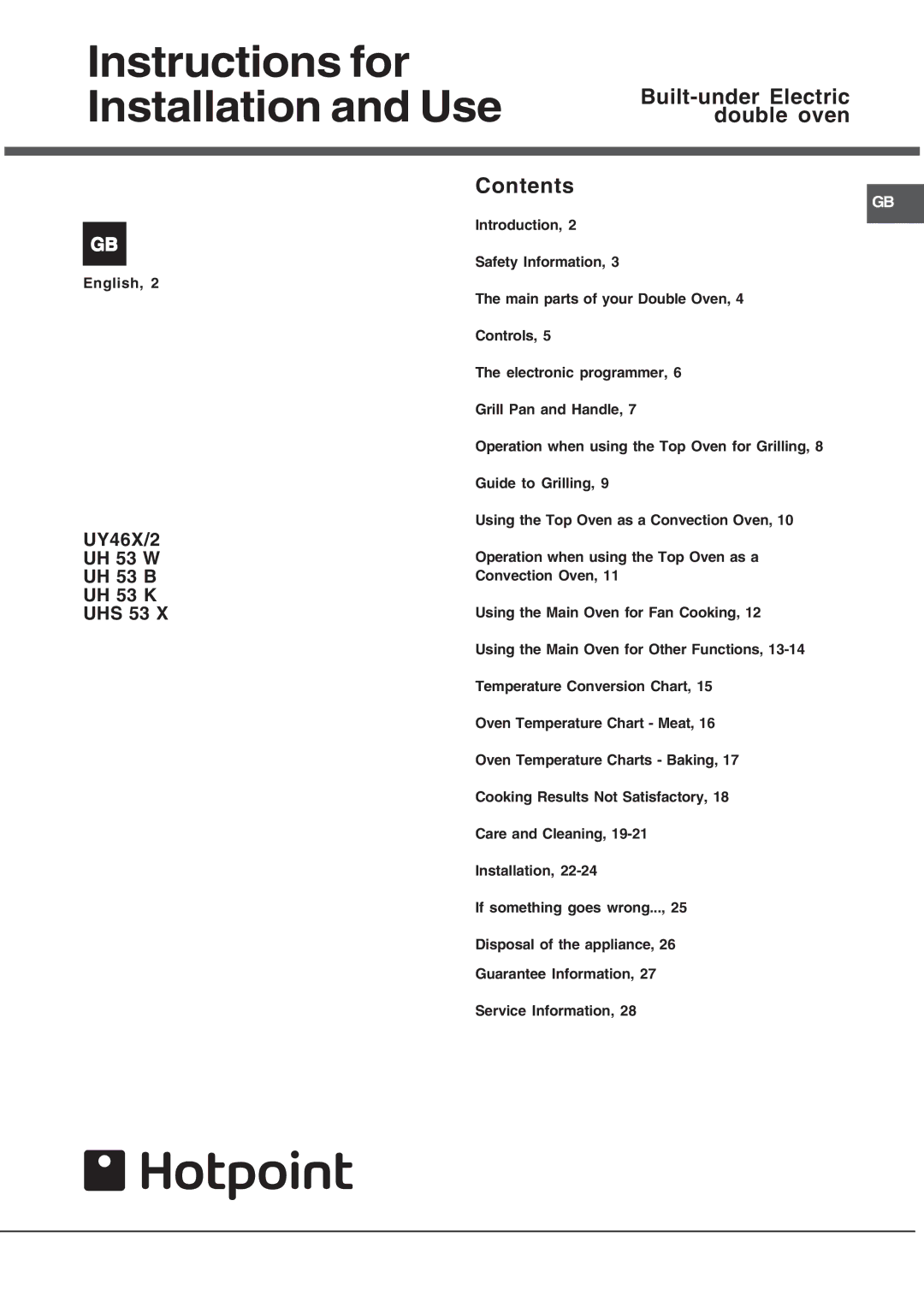 Hotpoint UHS 53 X, UH 53 W, UH 53 B manual Instructions for Installation and Use, Built-under Electric double oven Contents 