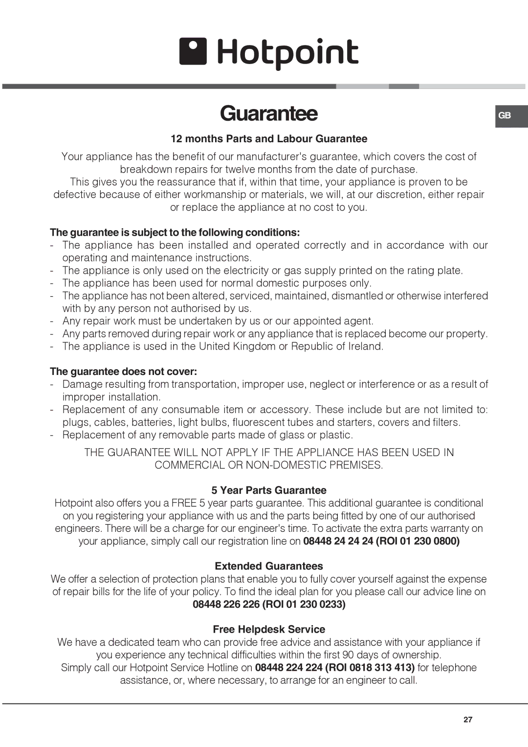 Hotpoint UH 53 K Months Parts and Labour Guarantee, Guarantee is subject to the following conditions, Year Parts Guarantee 