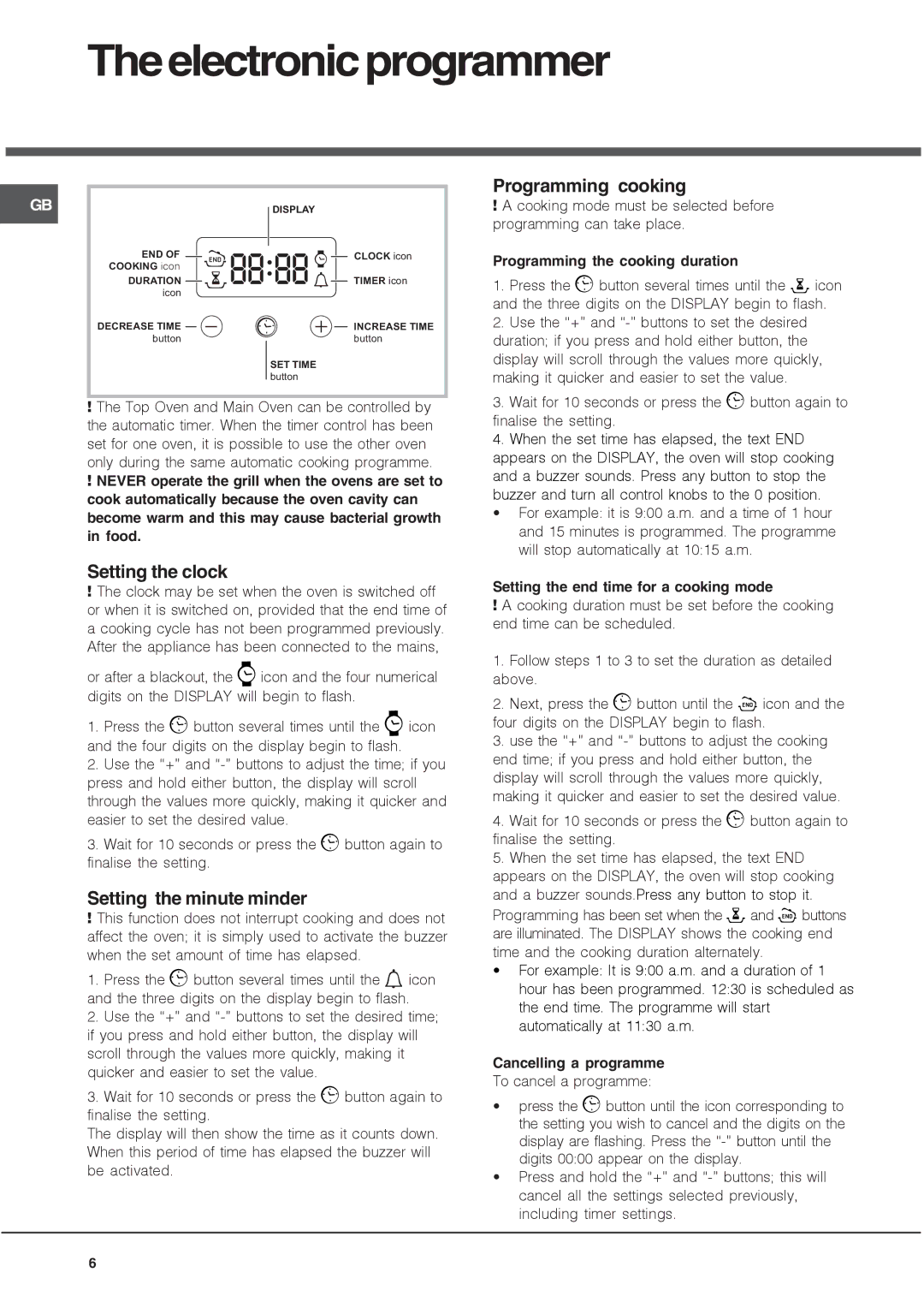 Hotpoint UH 53 B, UH 53 W manual Theelectronicprogrammer, Setting the clock, Setting the minute minder, Programming cooking 