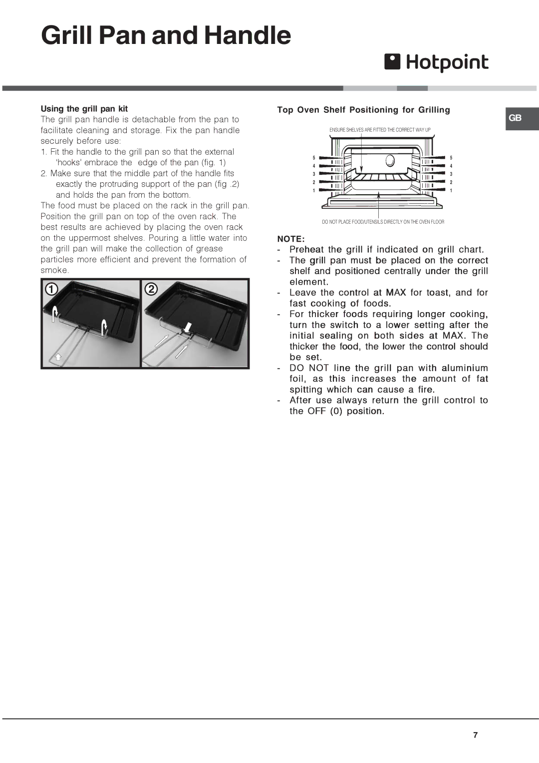 Hotpoint UH 53 K, UH 53 W, UHS 53 X Grill Pan and Handle, Using the grill pan kit, Top Oven Shelf Positioning for Grilling 