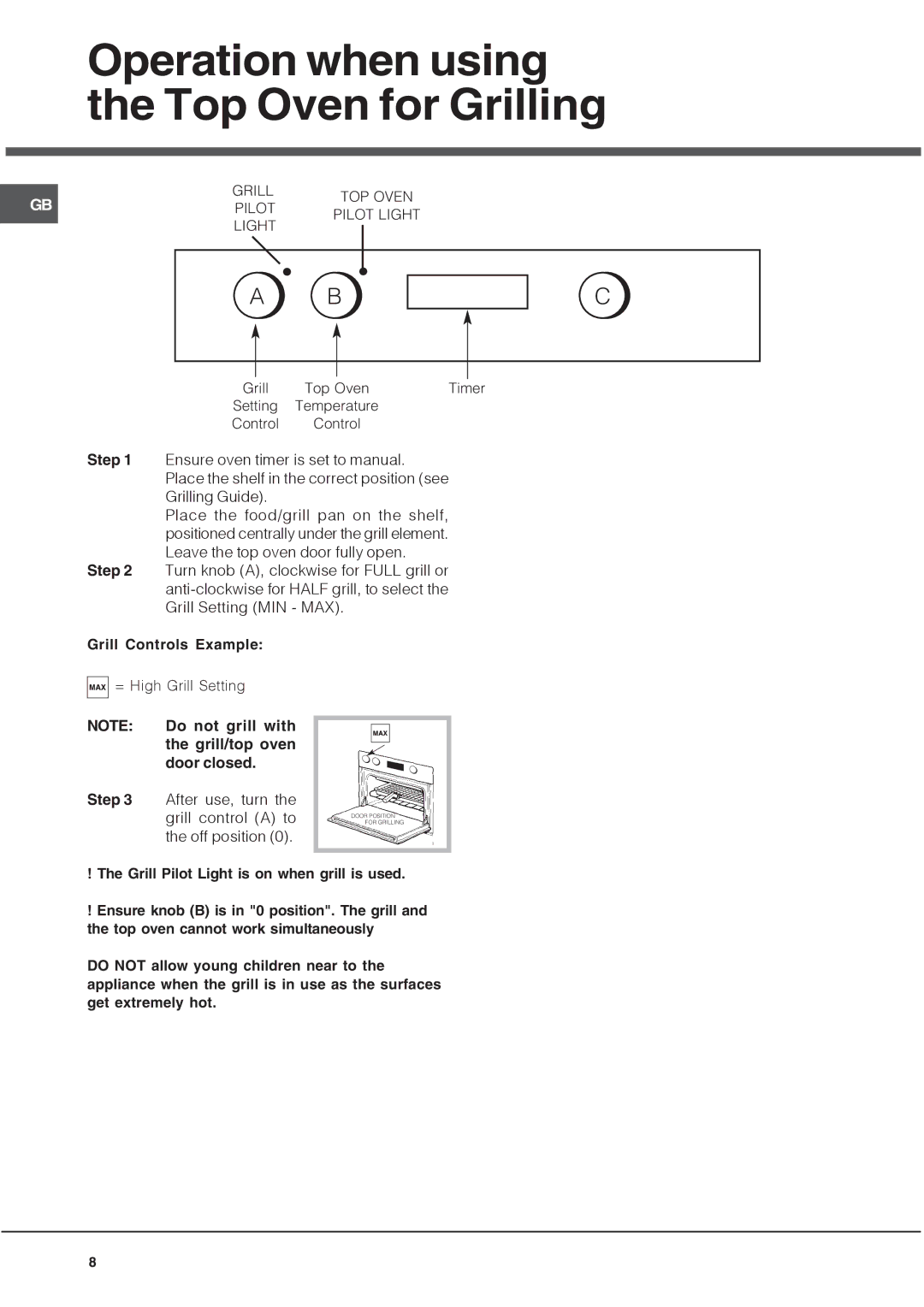 Hotpoint UH 53 W, UHS 53 X, UH 53 B, UH 53 K manual Operation when using the Top Oven for Grilling, Grill Controls Example 