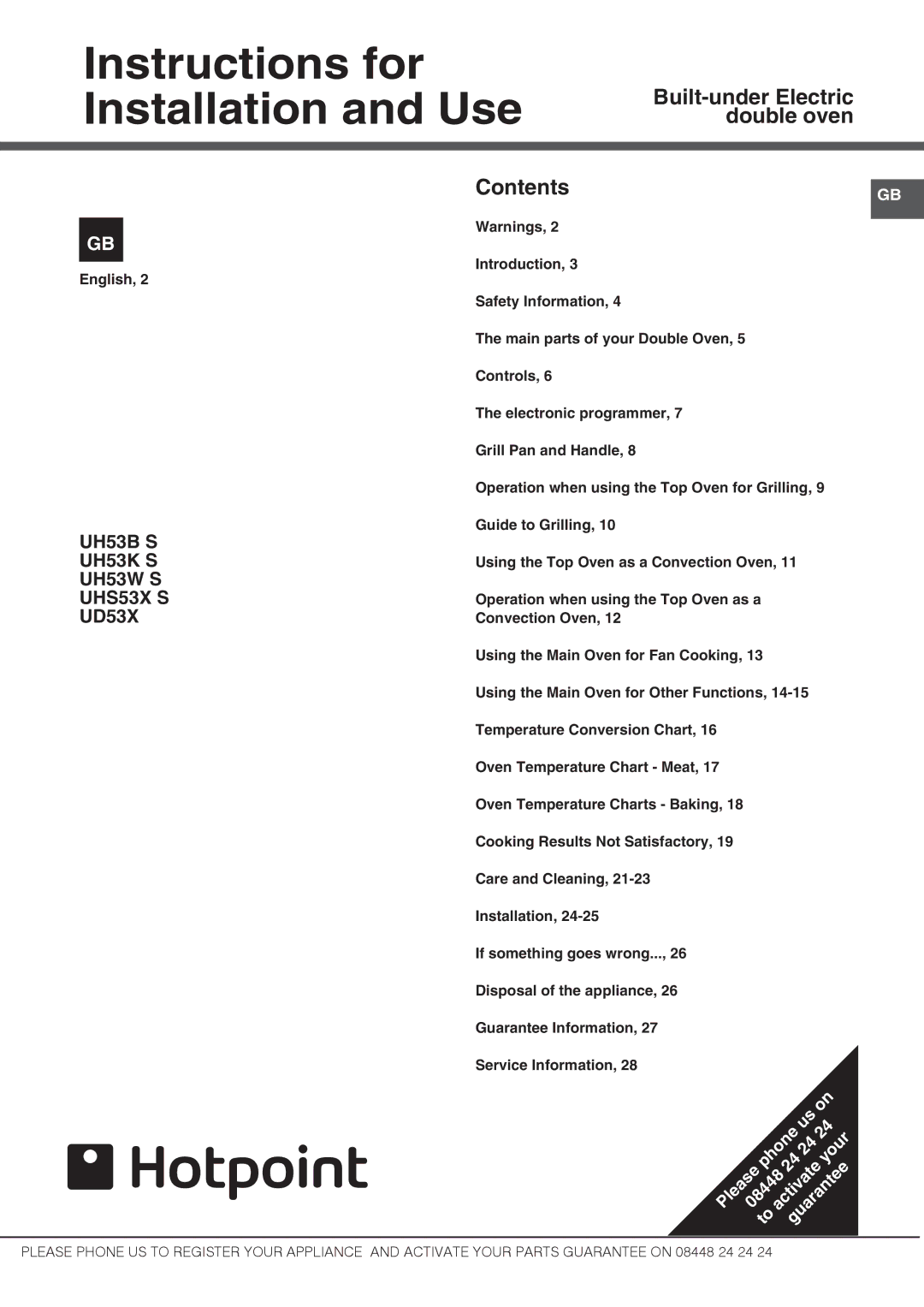 Hotpoint UH53K S, UHS53X S, UH53B S, Uh53W S, UD53X manual Instructions for Installation and Use, Contents 