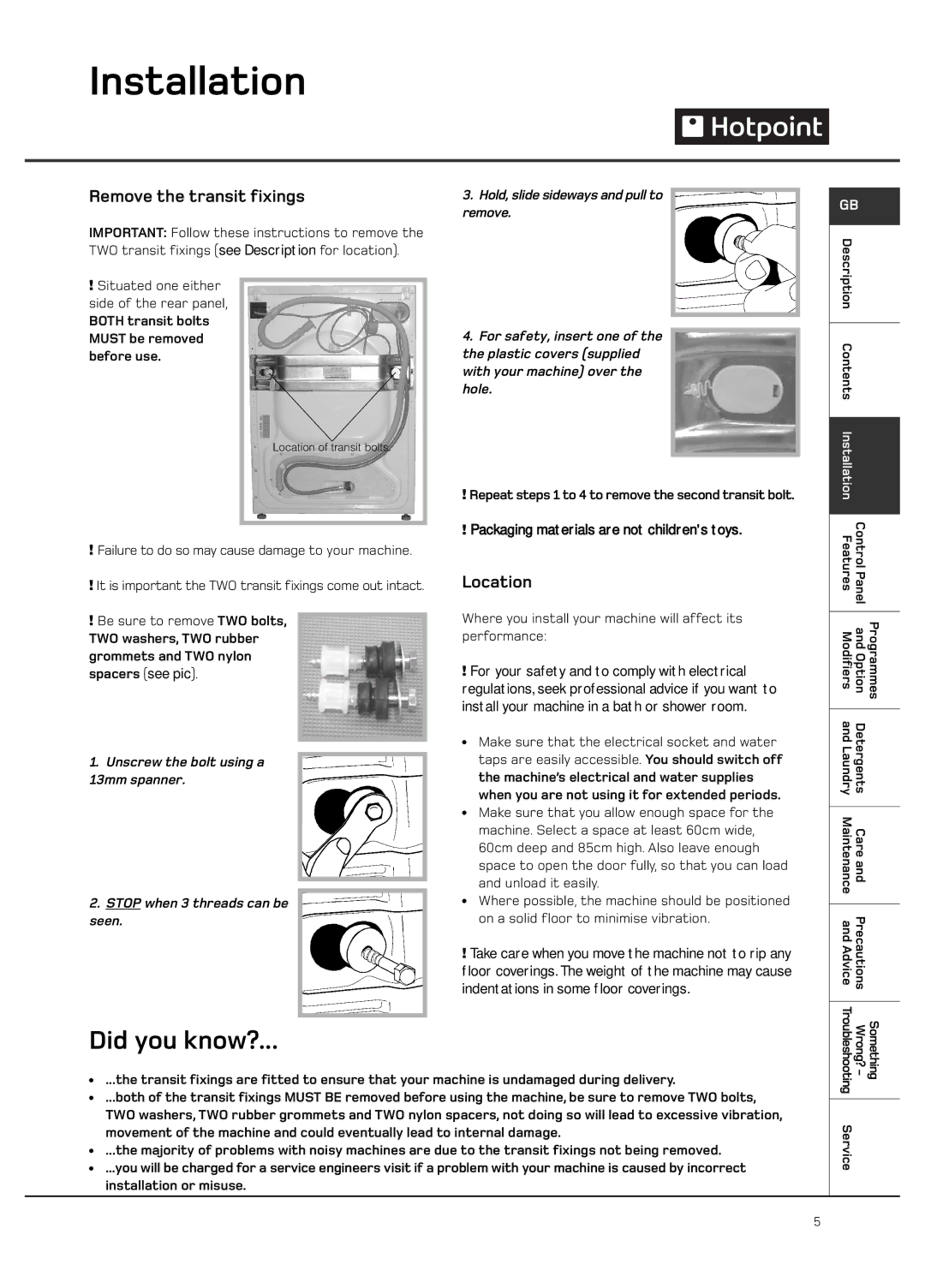 Hotpoint Ultima LCD manual Remove the transit fixings, Location 