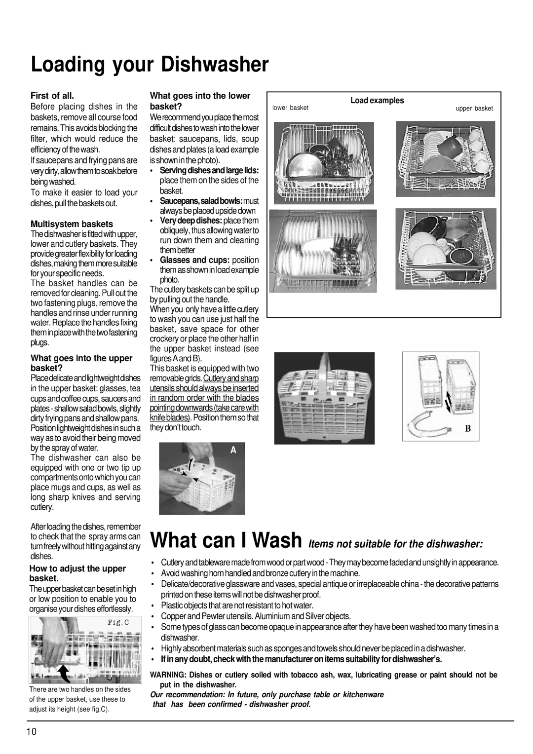 Hotpoint ULTIMA manual Loading your Dishwasher 