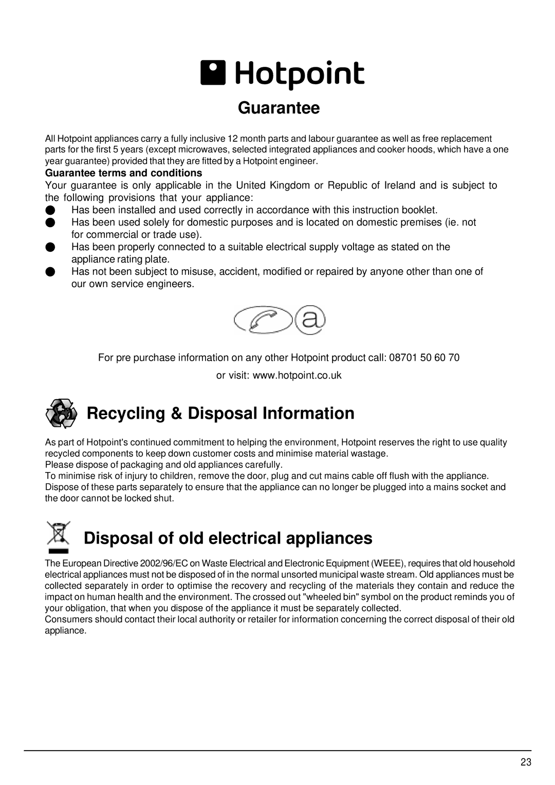 Hotpoint ULTIMA manual Guarantee terms and conditions 