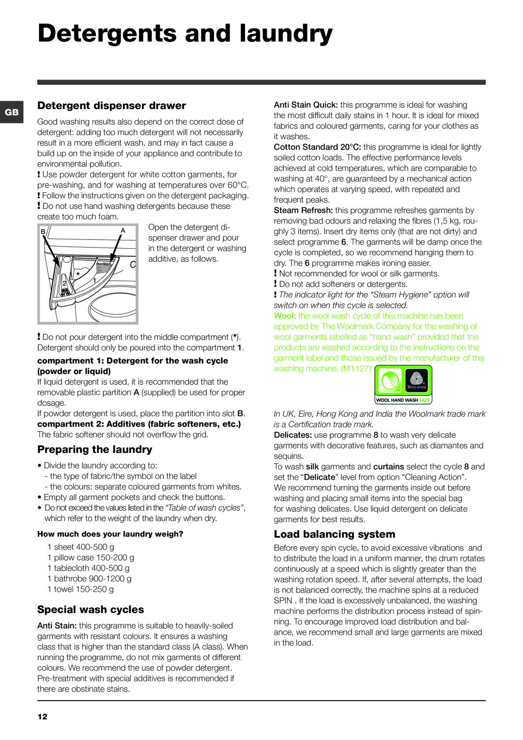 Hotpoint ULTIMA manual Detergents and laundry, Detergent dispenser drawer, Preparing the laundry, Special wash cycles 