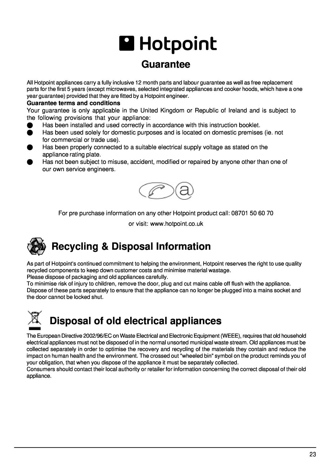 Hotpoint ULTIMA manual Guarantee, Recycling & Disposal Information, Disposal of old electrical appliances 