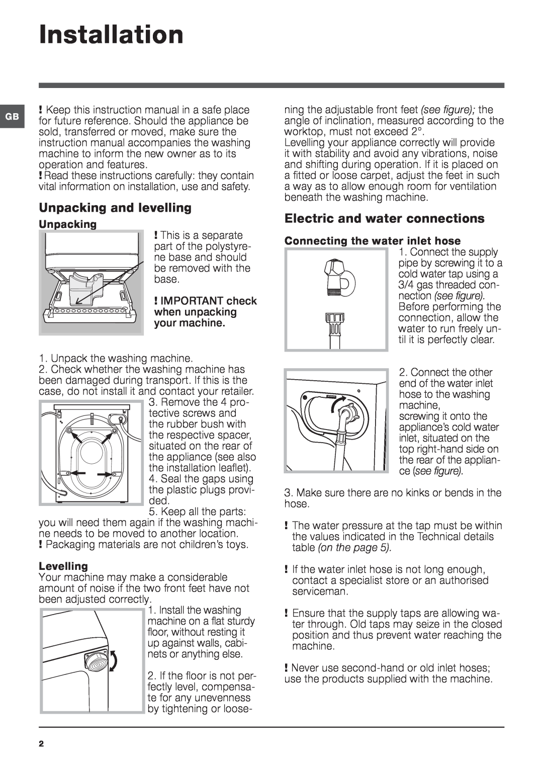 Hotpoint ULTIMA manual Installation, Unpacking and levelling, Electric and water connections 