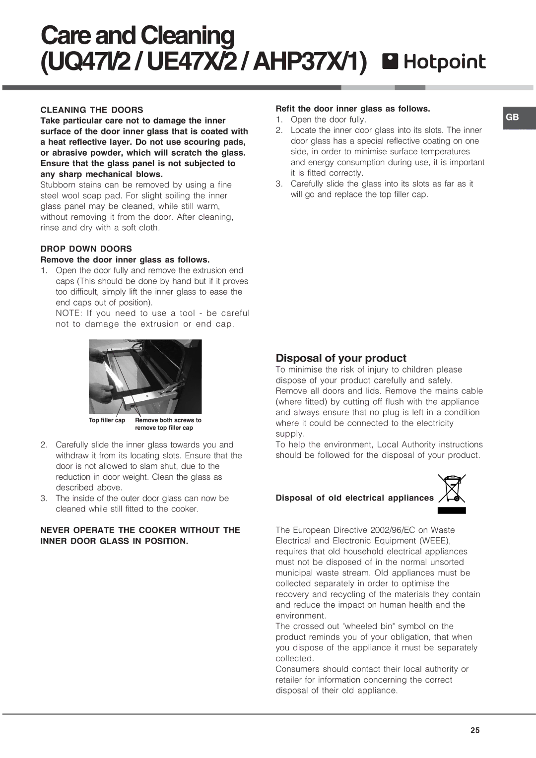 Hotpoint BU72K, UQ47I2, UE47X2 Care and Cleaning UQ47I/2 / UE47X/2 / AHP37X/1, Disposal of your product, Cleaning the Doors 