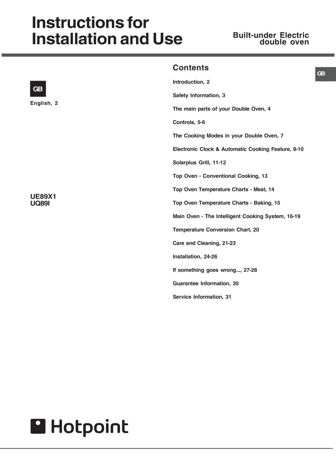 Hotpoint UQ891 manual Instructions for Installation and Use, Built-under Electric double oven Contents 