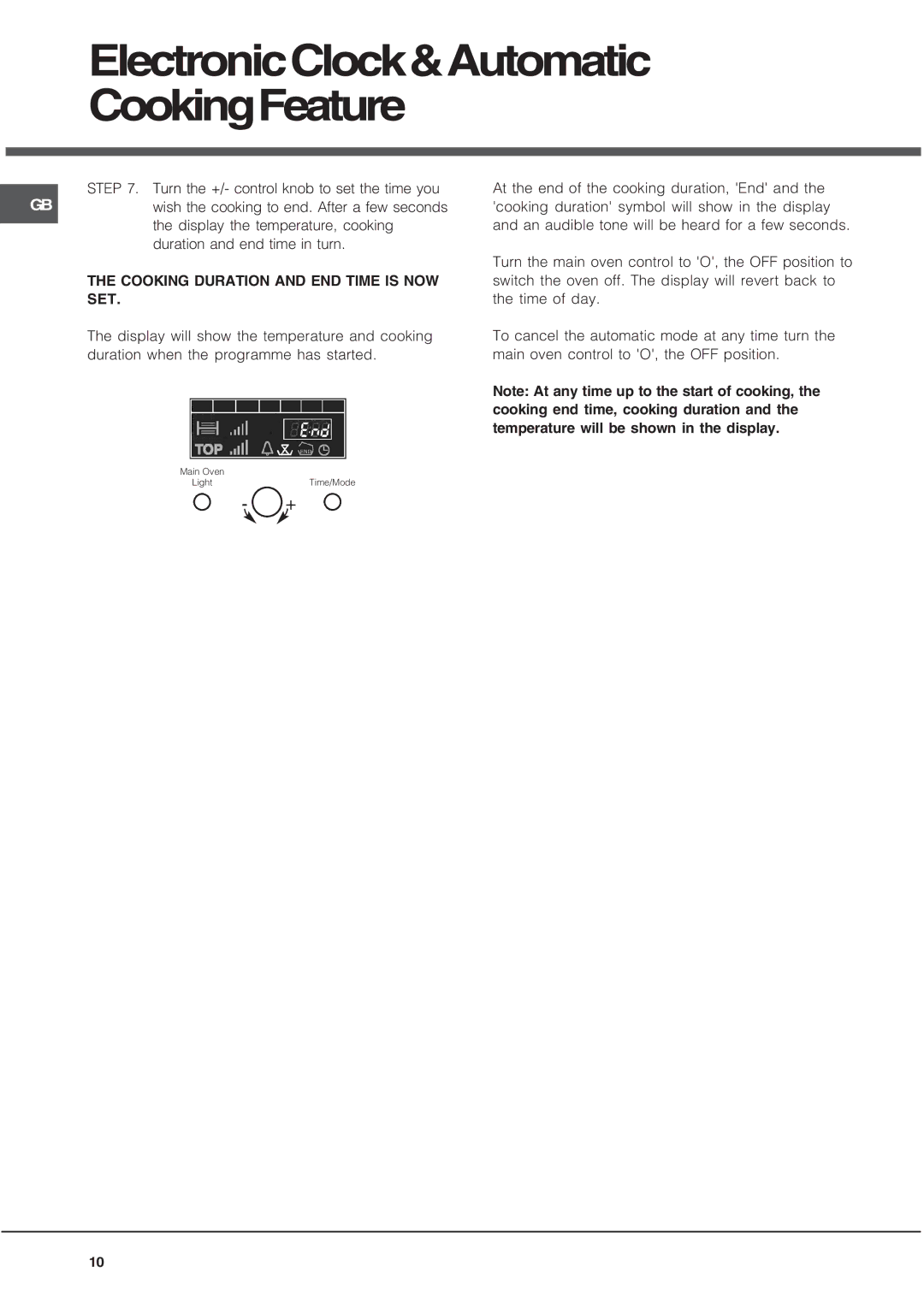 Hotpoint UQ891 manual Cooking Duration and END Time is NOW SET 