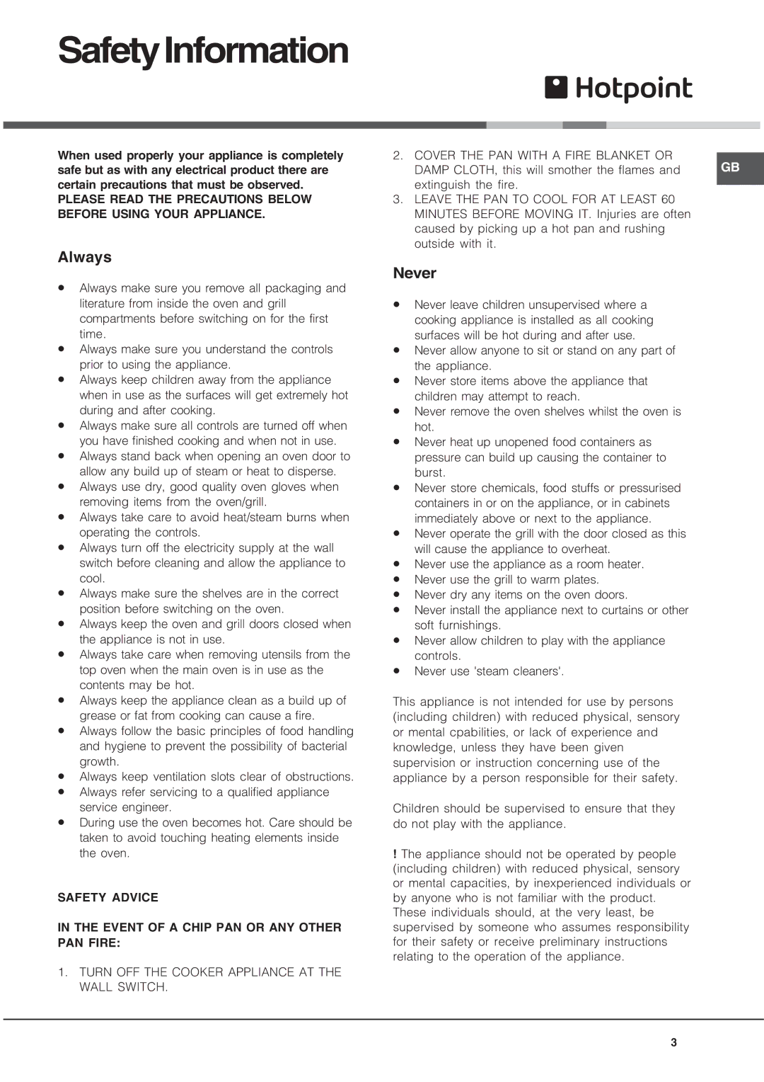 Hotpoint UQ891 manual SafetyInformation, Leave the PAN to Cool for AT Least 