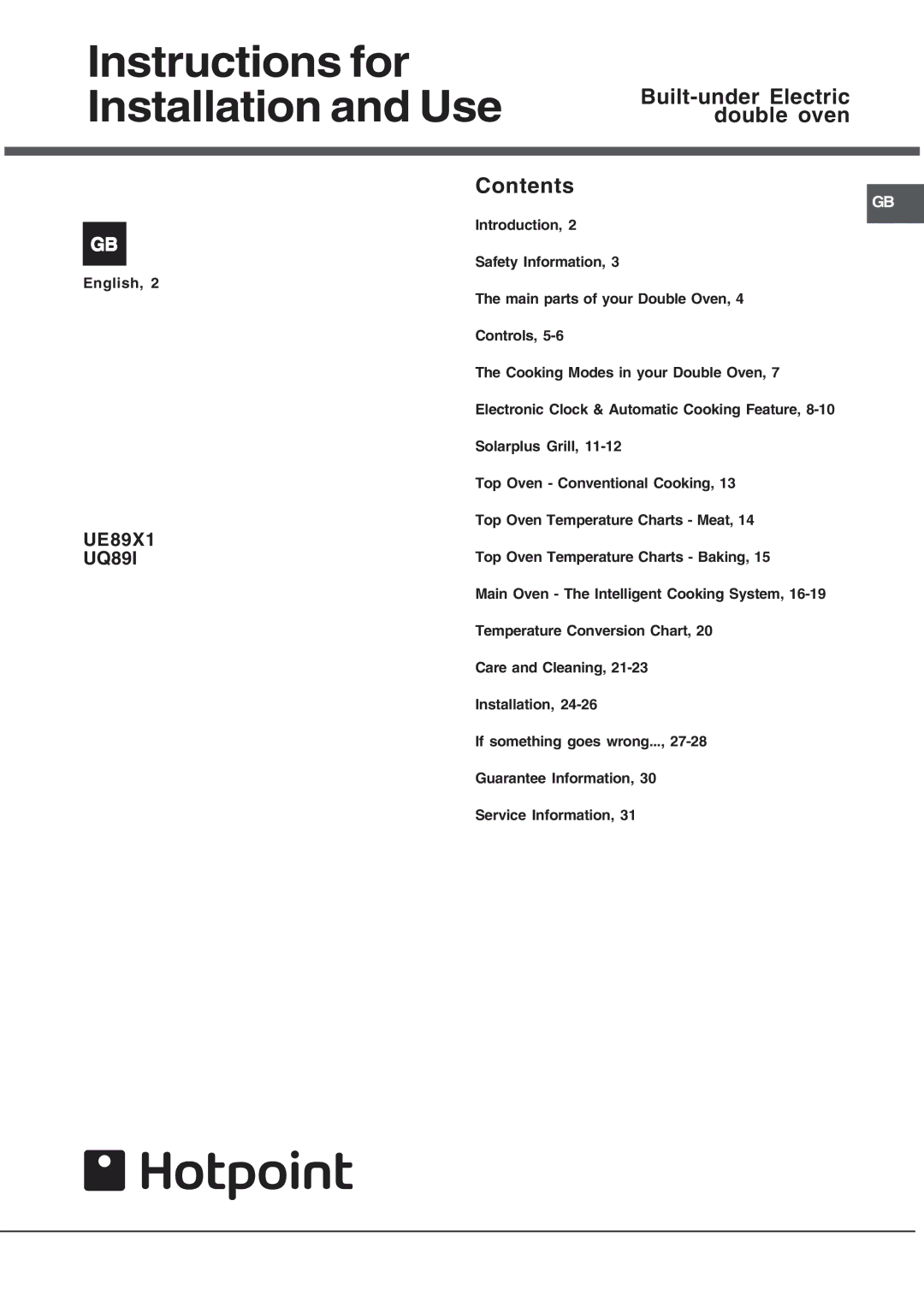 Hotpoint UQ89I manual Instructions for Installation and Use, Built-under Electric double oven Contents 