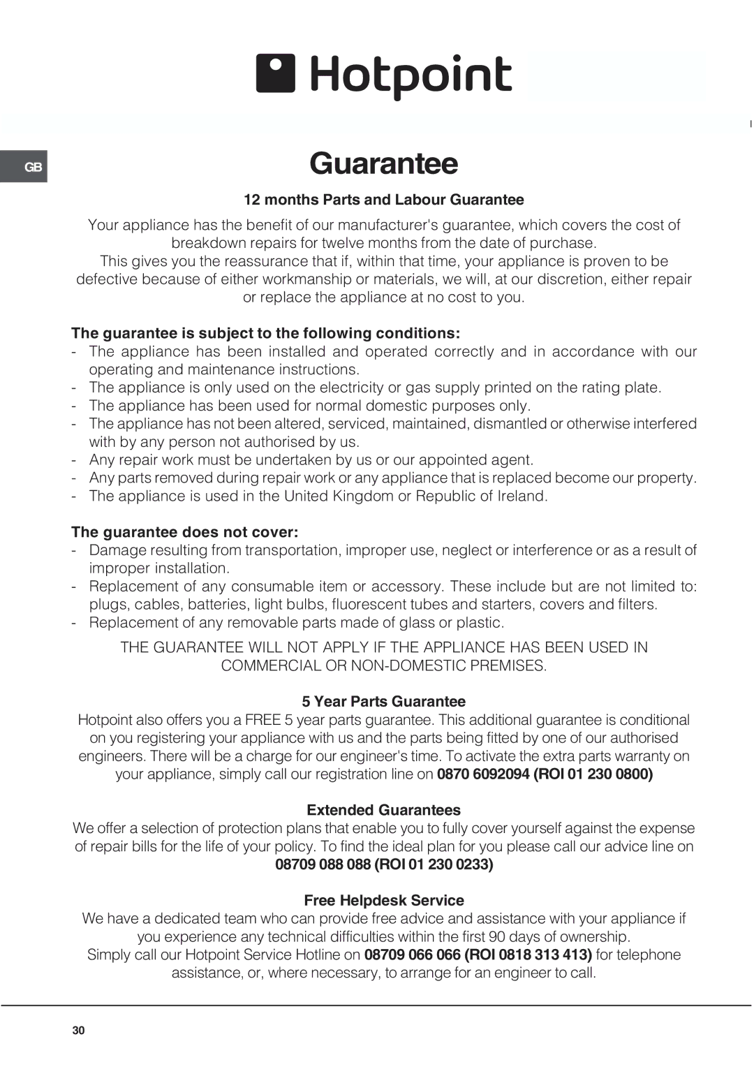 Hotpoint UQ89I Months Parts and Labour Guarantee, Guarantee is subject to the following conditions, Year Parts Guarantee 