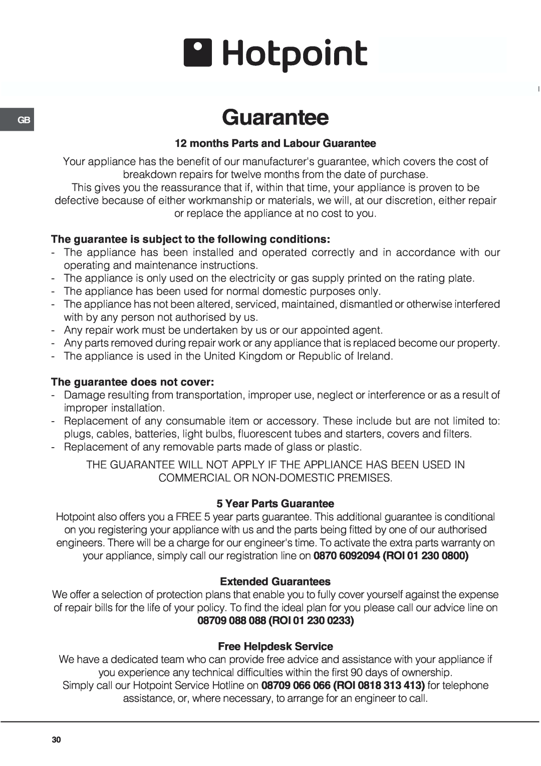 Hotpoint UQ89I manual GBGuarantee, months Parts and Labour Guarantee, The guarantee is subject to the following conditions 