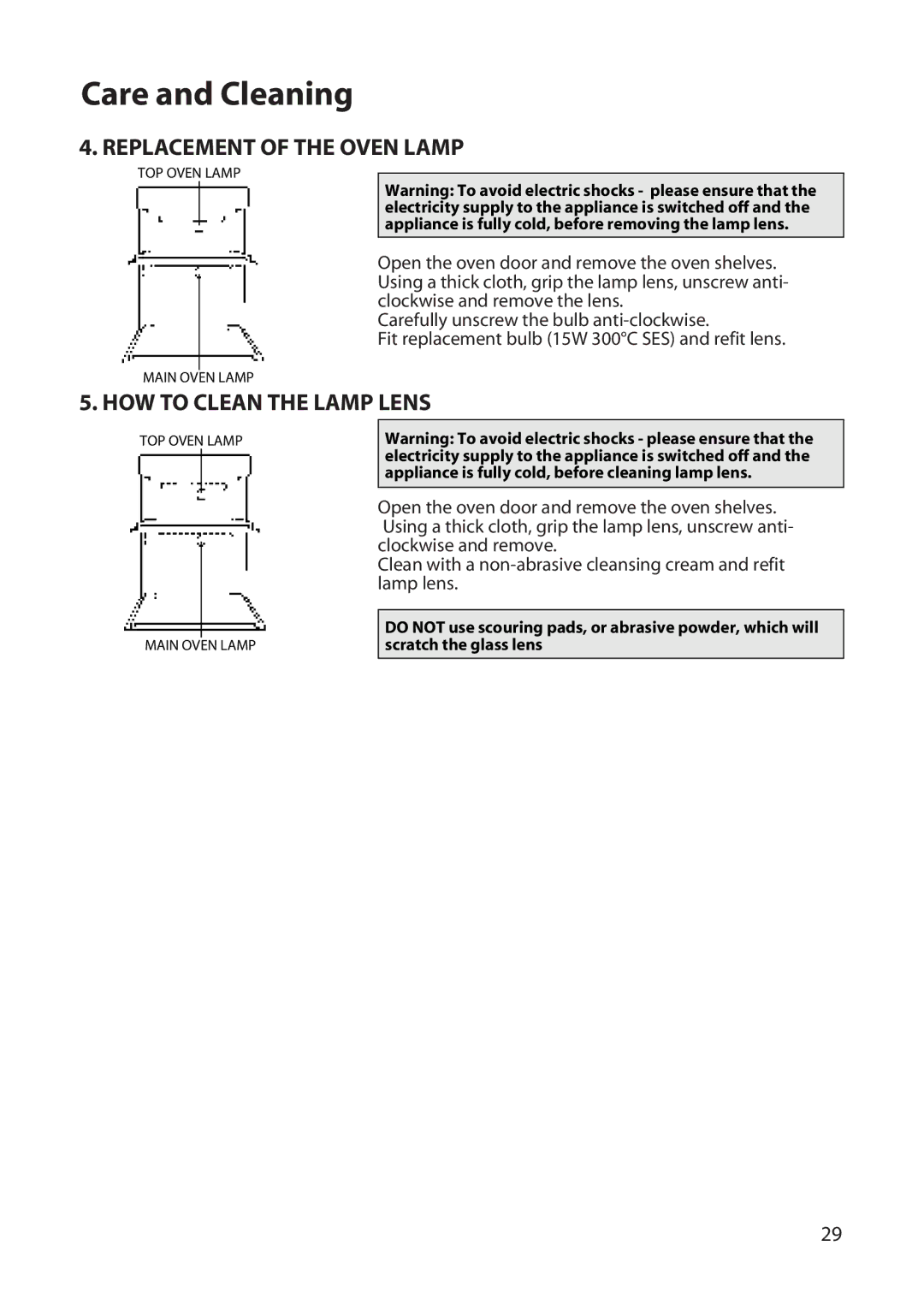 Hotpoint UD47, UT47 manual Replacement of the Oven Lamp, HOW to Clean the Lamp Lens 