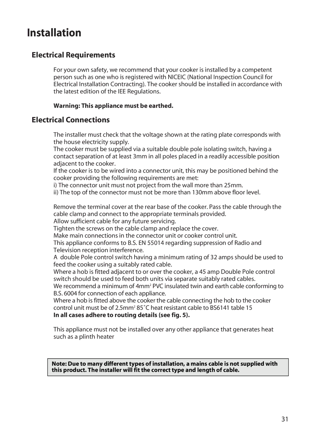 Hotpoint UD47, UT47 manual Installation, All cases adhere to routing details see fig 