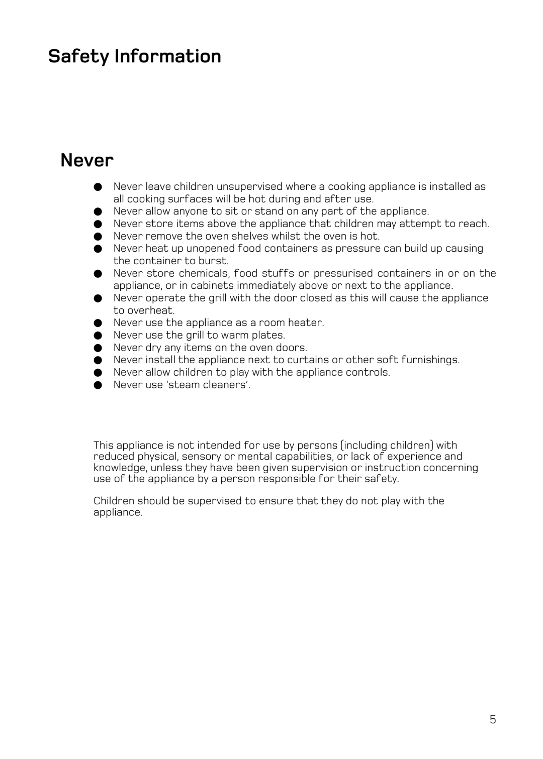 Hotpoint UY46 Mk2 manual Safety Information Never 