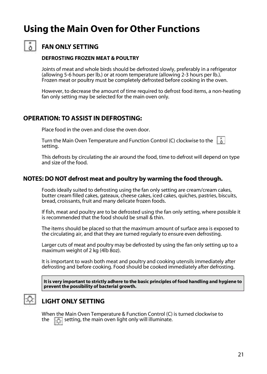 Hotpoint UY46 manual Using the Main Oven for Other Functions, FAN only Setting, Operation to Assist in Defrosting 