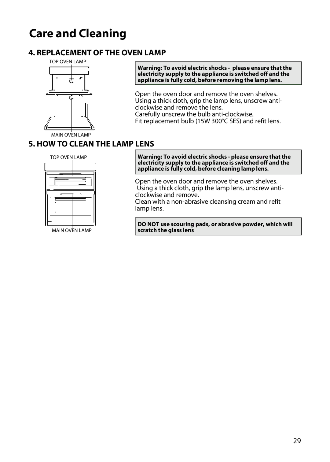 Hotpoint UY46 manual Replacement of the Oven Lamp, HOW to Clean the Lamp Lens 