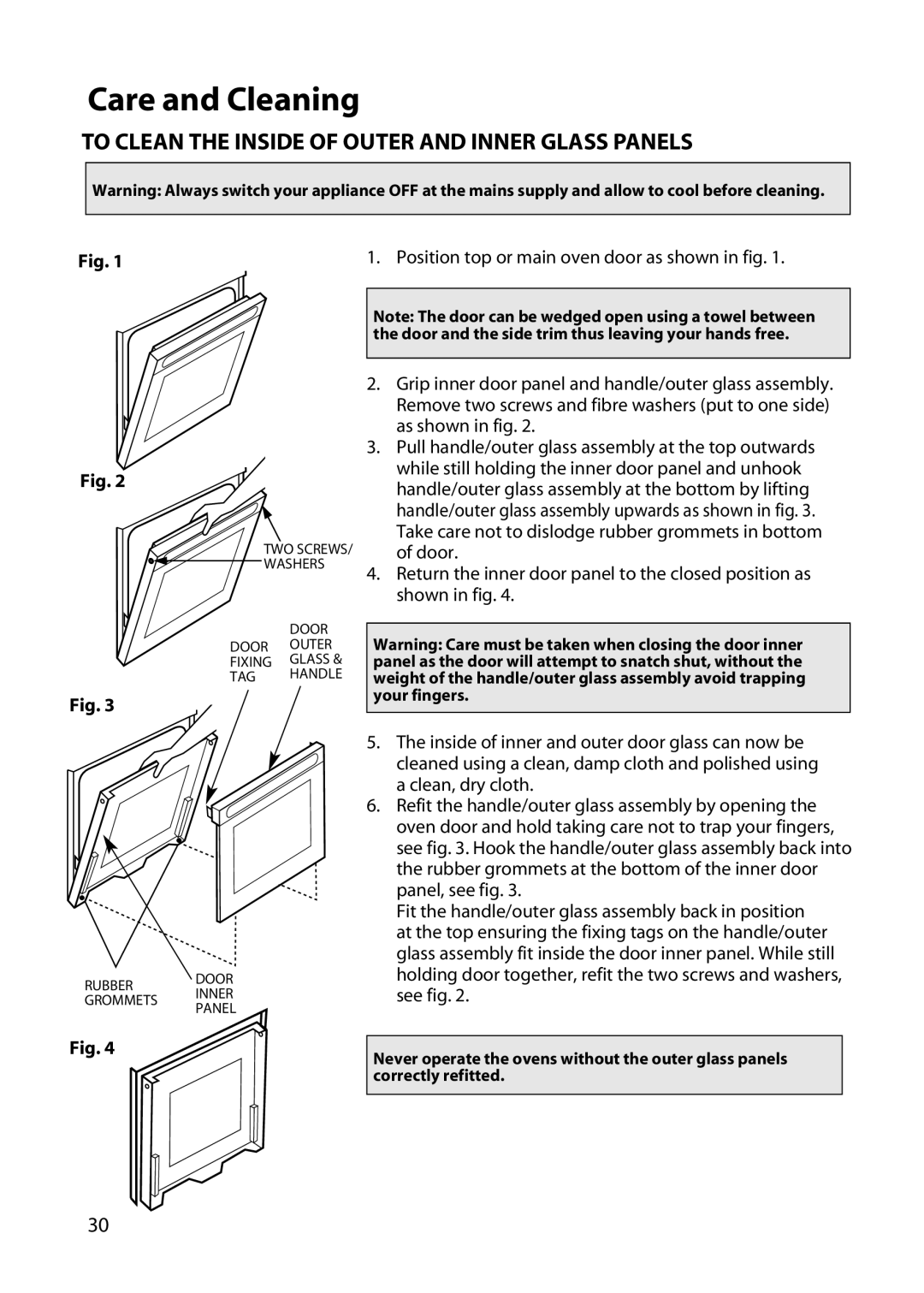 Hotpoint UY46 manual To Clean the Inside of Outer and Inner Glass Panels, Refit the handle/outer glass assembly by opening 