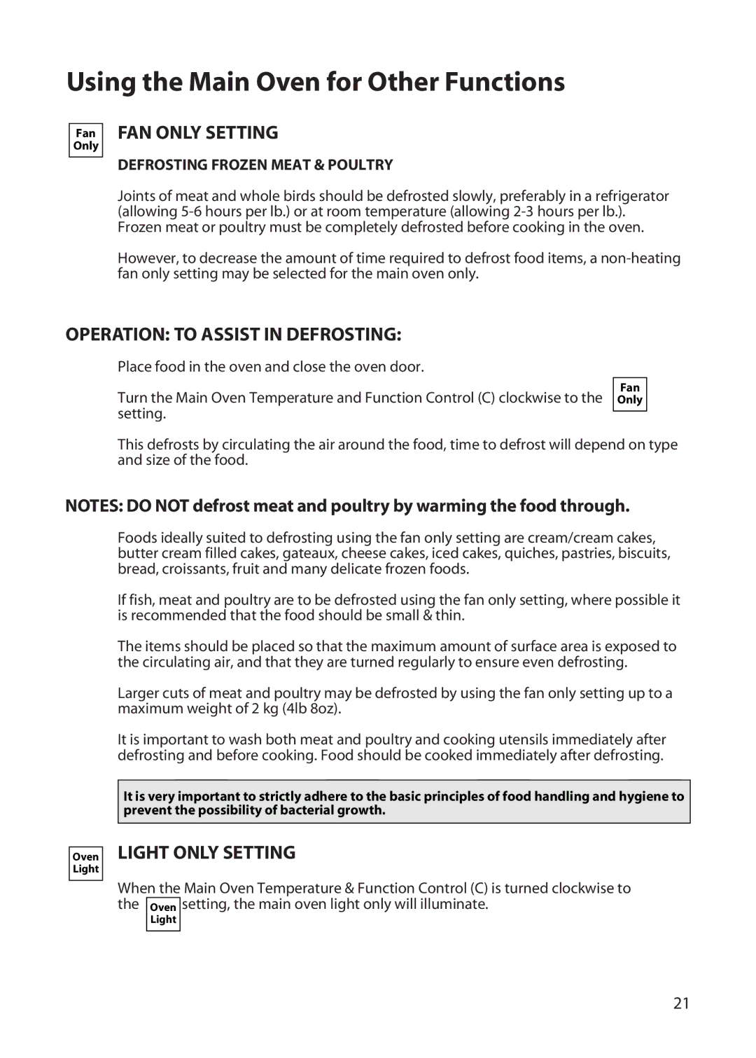 Hotpoint UY46 manual Using the Main Oven for Other Functions, FAN only Setting, Operation to Assist in Defrosting 