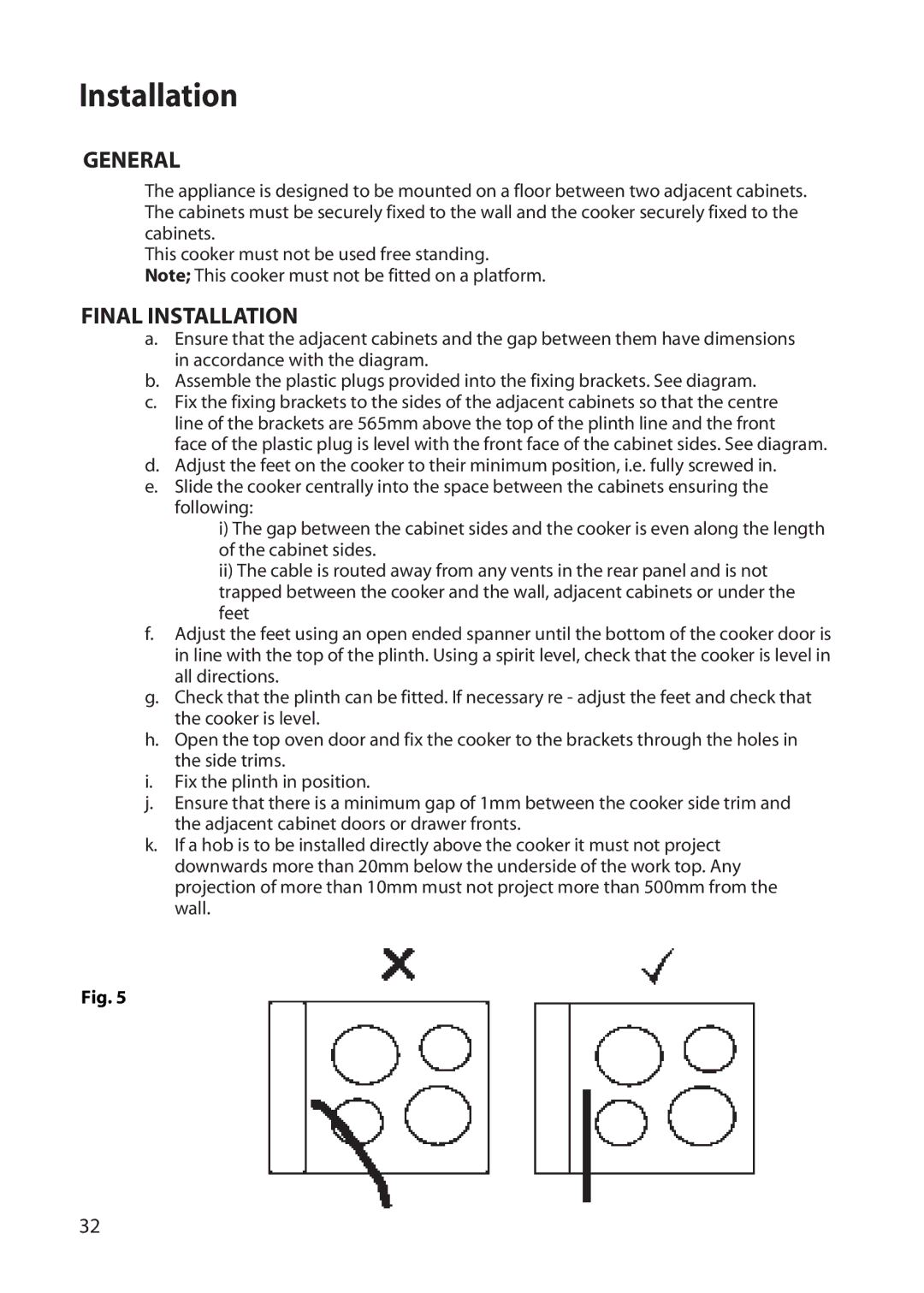 Hotpoint UY46 manual General, Final Installation 