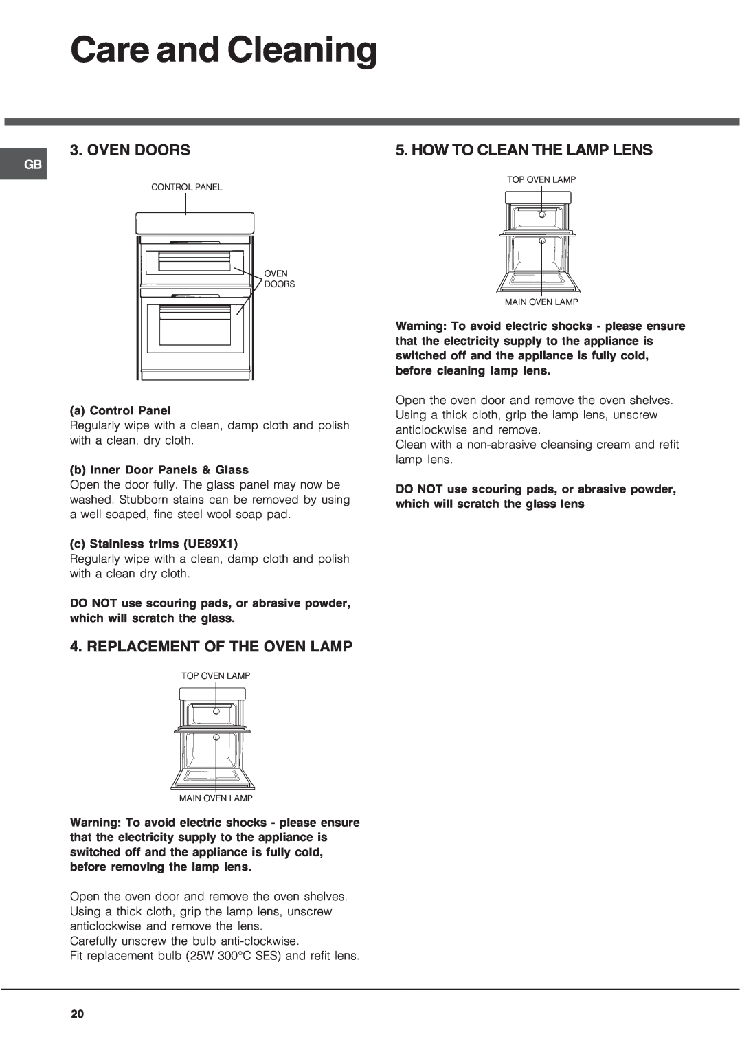 Hotpoint UY46X/2 UH53 manual Care and Cleaning, Oven Doors, Replacement Of The Oven Lamp, How To Clean The Lamp Lens 