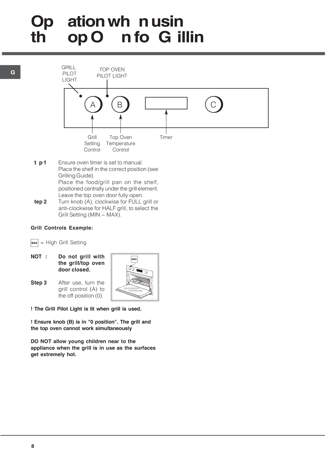 Hotpoint UY46X2 manual Operation when using the Top Oven for Grilling 