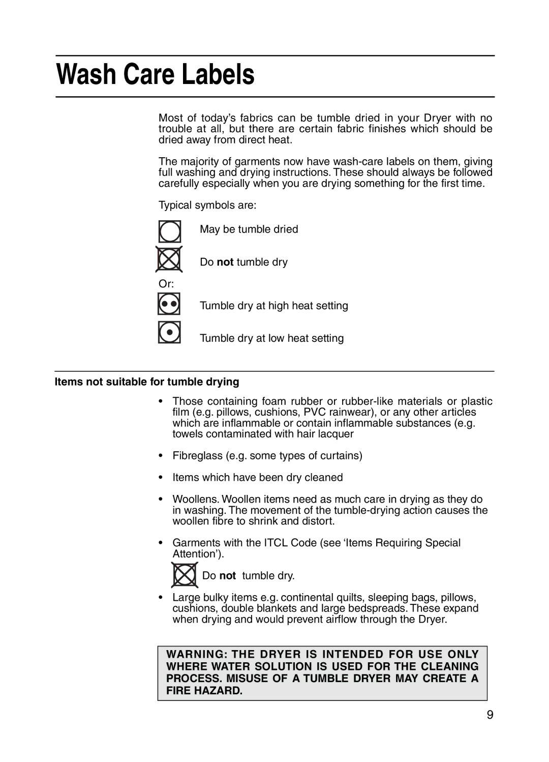 Hotpoint 3kg Tumble Dryer, V3D01 manual Wash Care Labels, Items not suitable for tumble drying 