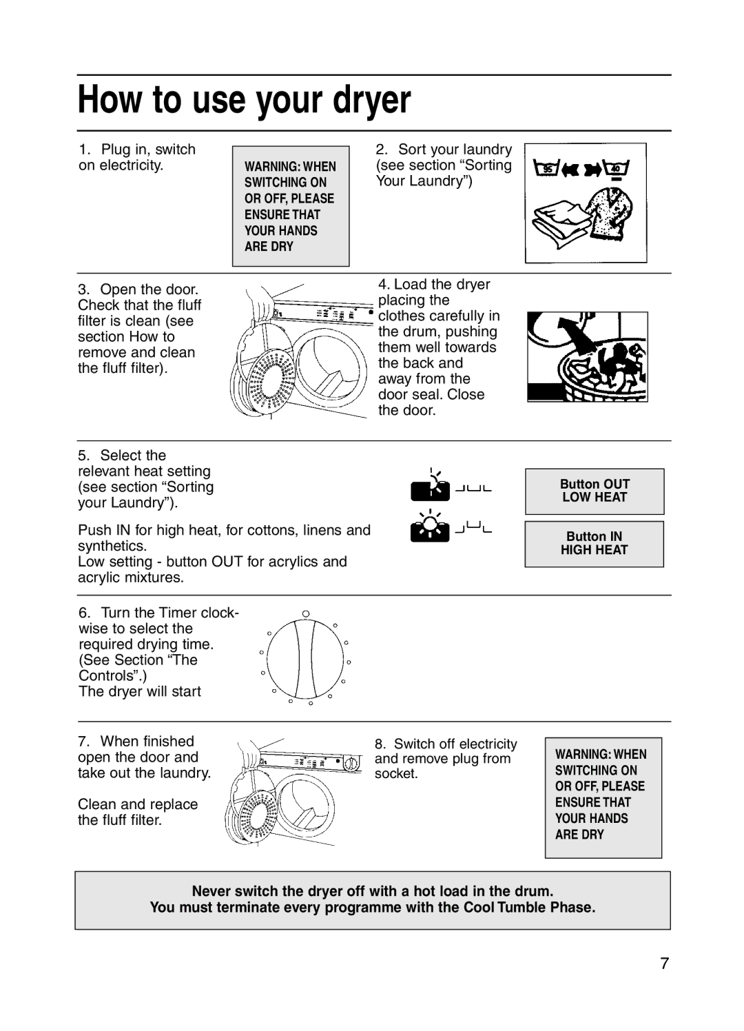 Hotpoint V3D01 manual How to use your dryer 