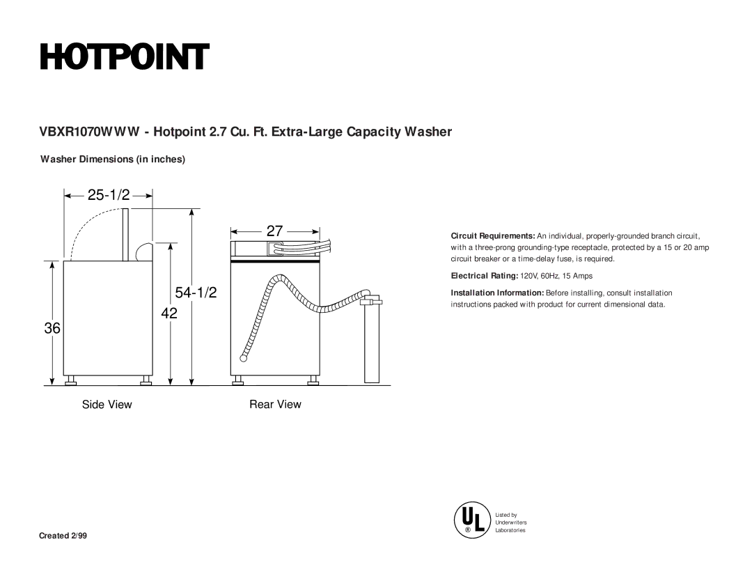 Hotpoint VBXR1070WAA, VBXR1070WWW dimensions 25-1/2 54-1/2, Electrical Rating 120V, 60Hz, 15 Amps, Created 2/99 