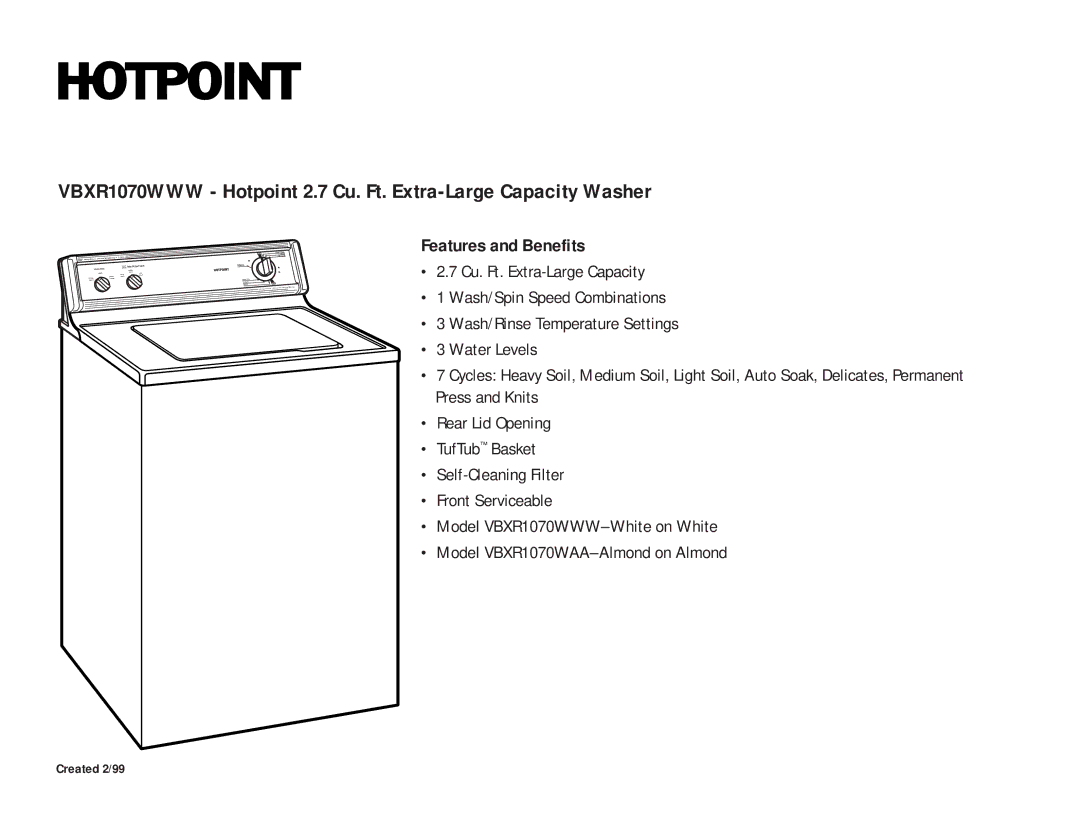 Hotpoint VBXR1070WWW, VBXR1070WAA dimensions Features and Benefits 