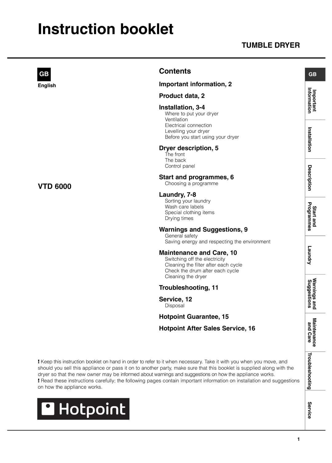 Hotpoint VTD 6000 manual Instruction booklet, Tumble Dryer 