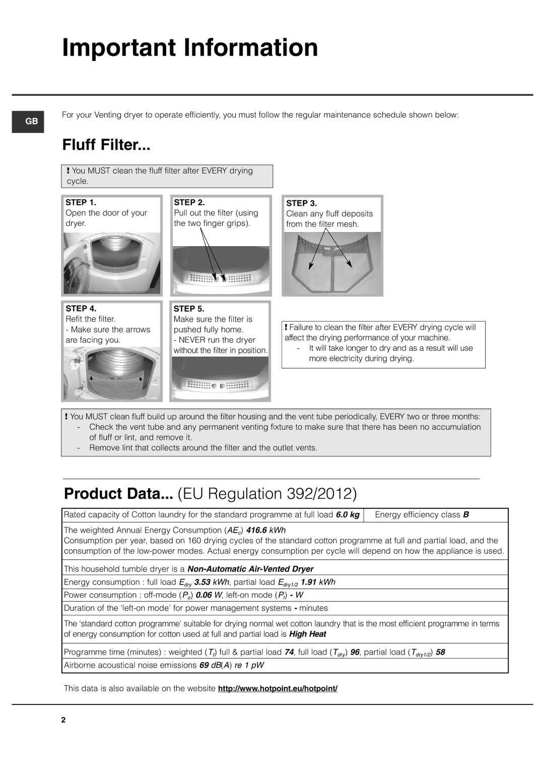 Hotpoint VTD 6000 manual Important Information, Fluff Filter 