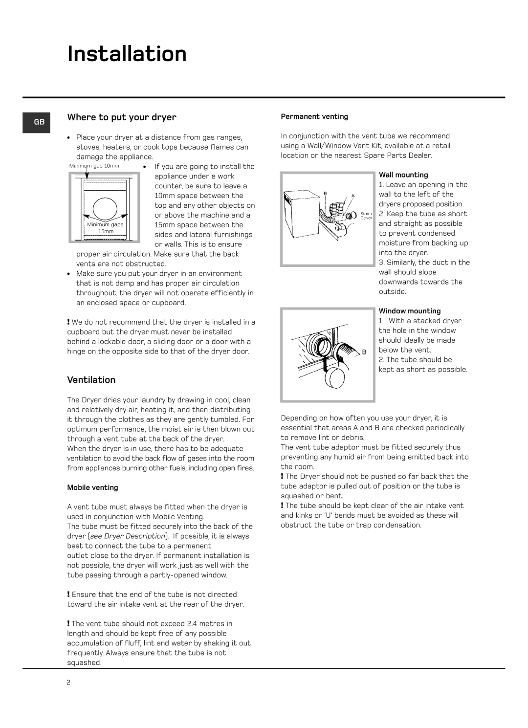 Hotpoint VTD20, VTD00 manual Installation, Where to put your dryer, Ventilation 