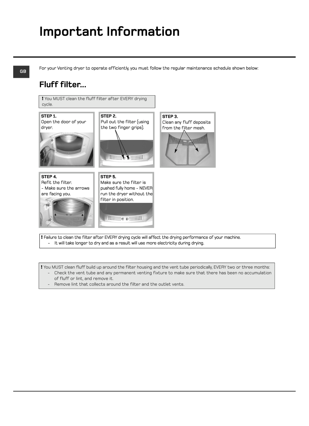 Hotpoint VTD60, VTD65 manual Important Information, Fluff filter 