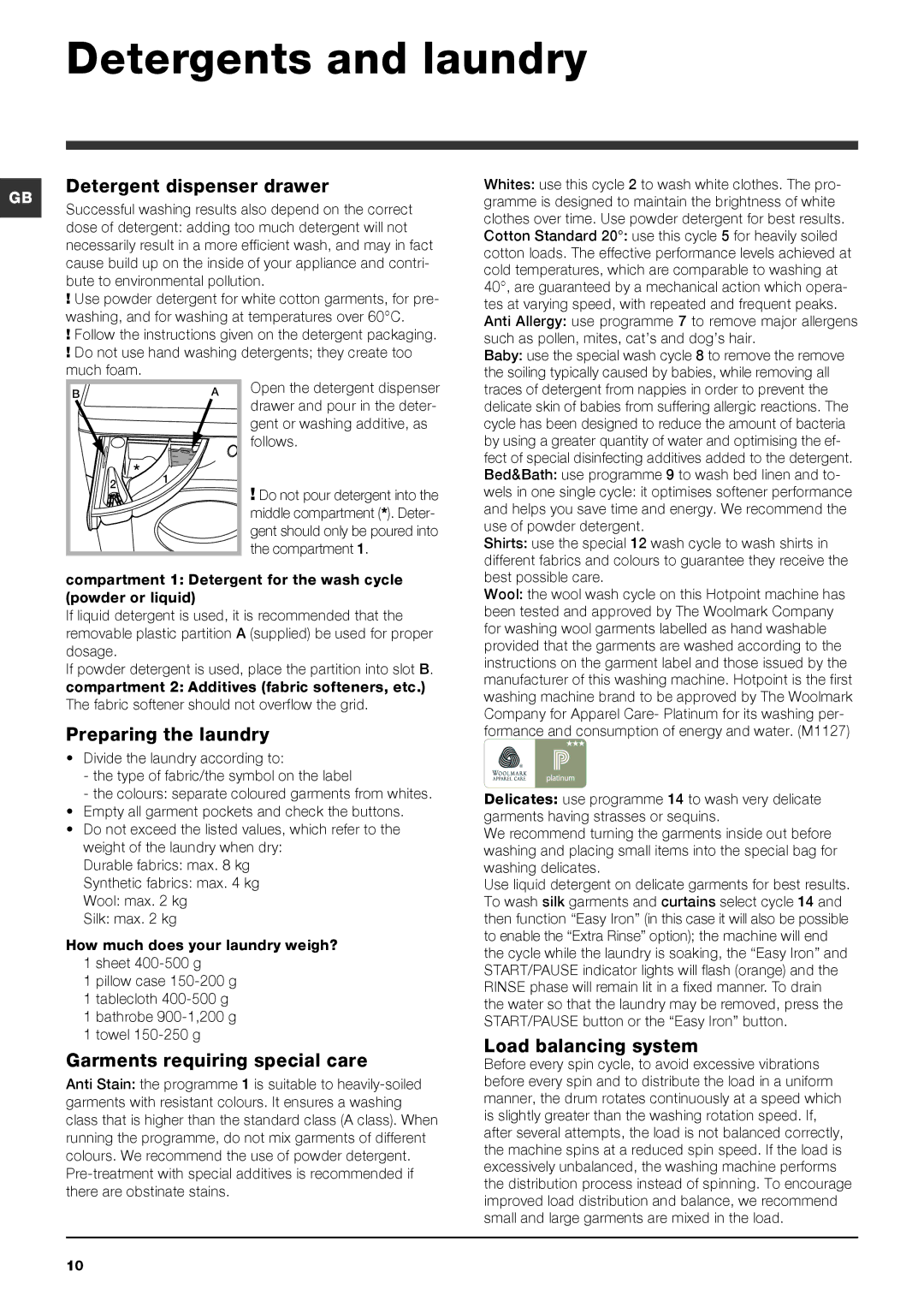 Hotpoint Washing Machine Detergents and laundry, Detergent dispenser drawer, Preparing the laundry, Load balancing system 